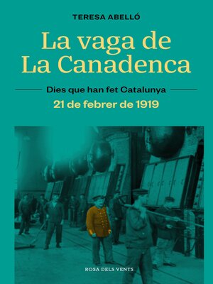 cover image of La vaga de La Canadenca